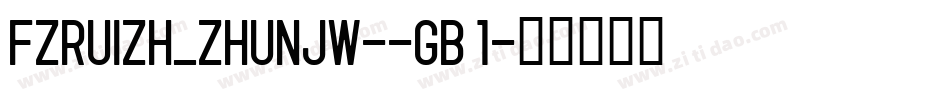 FZRUIZH_ZHUNJW--GB 1字体转换